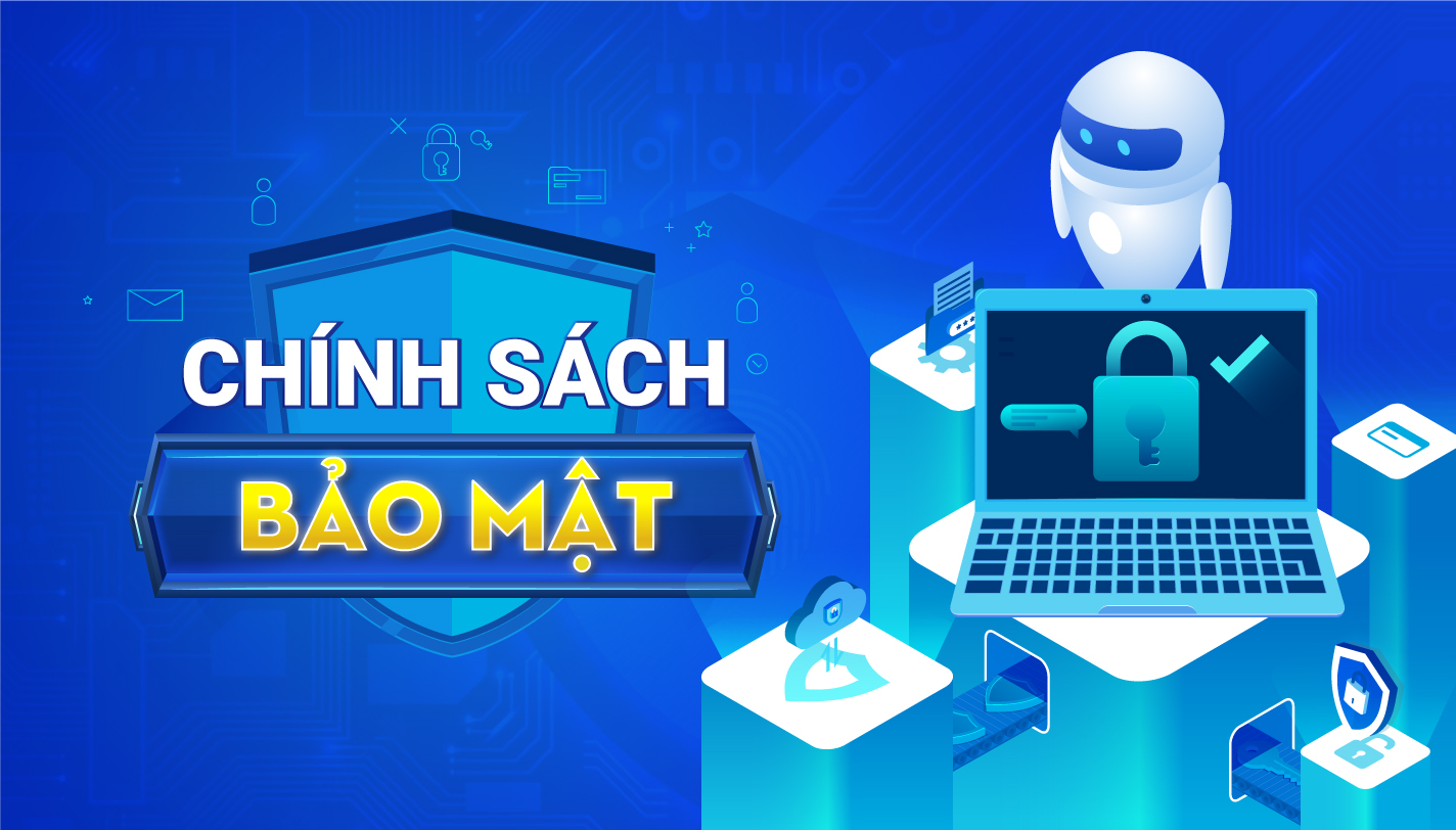 Chính sách bảo bảo mật